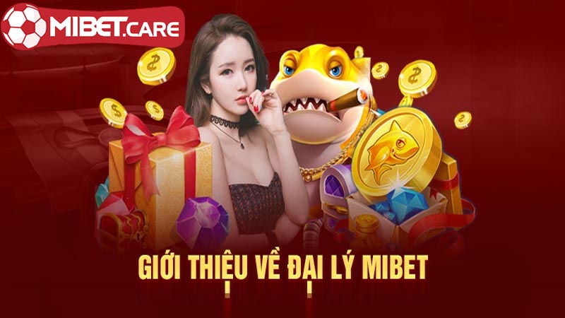 Đại lý Mibet