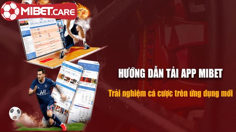 Hướng dẫn tải app Mibet cho hệ điều hành iOS